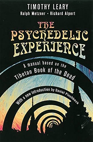 The psychedelic experience - psychedelic,
