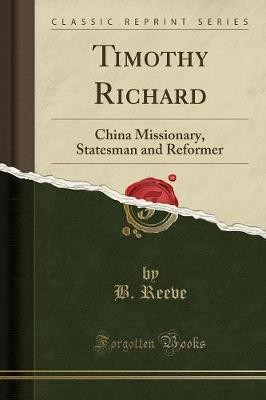 Timothy richard reeve - b.,